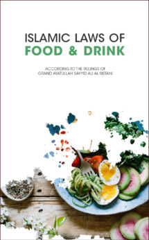 Islamic Laws of Food and Drink
