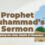 Prophet Muhammad’s Sermon Welcoming the Holy Month of Ramadan