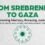 From Srebrenica to Gaza: Honoring Memory, Pursuing Justice