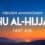 The Crescent Moon of the Month of Dhu al-Hijjah, 1447 A.H.